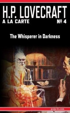 The Whisperer in Darkness (eBook, ePUB) - Lovecraft, H. P.
