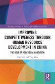 Improving Competitiveness through Human Resource Development in China (eBook, ePUB)