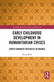 Early Childhood Development in Humanitarian Crises (eBook, ePUB)