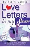 Love Letters To My Spouse (eBook, ePUB) Love Letters To My Spouse (eBook, ePUB)