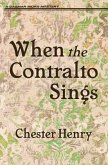When the Contralto Sings (eBook, ePUB)