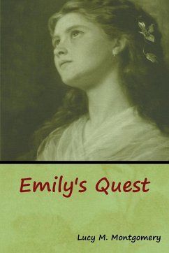 Emily's Quest - Montgomery, Lucy M.