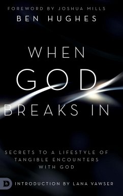 When God Breaks In - Hughes, Ben