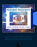 The Psecret Psociety VAFL (eBook, ePUB) The Psecret Psociety VAFL (eBook, ePUB)