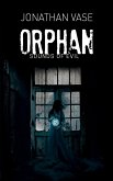 Orphan: Sounds Of Evil (eBook, ePUB)