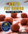 Keto Fat Bombs (eBook, ePUB) - Bild 1