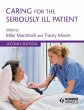 Caring for the Seriously Ill Patient 2E... - Bild 1