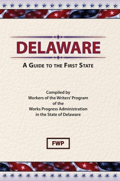 Delaware - Federal Writers' Project (Fwp); Works Project Administration (Wpa)