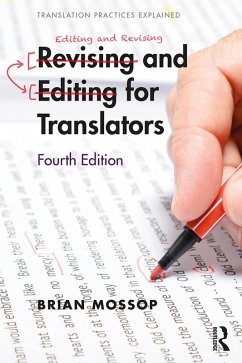 Revising and Editing for Translators (eBook, ePUB) - Mossop, Brian