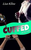 Cuffed - A Novella (eBook, ePUB)