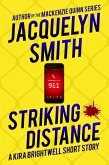 Striking Distance: A Kira Brightwell Short Story (Kira Brightwell Quick Cases) (eBook, ePUB)