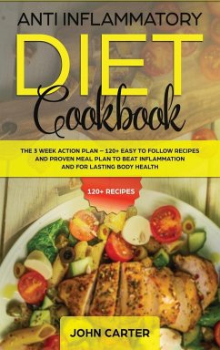 Anti Inflammatory Diet Cookbook - Carter, John