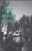 Michael Kohlhaas - Fotografli Klasikler - Kleist, Heinrich Von