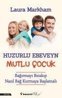 Cover Huzurlu Ebeveyn Mutlu Cocuk