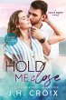 Hold Me Close - Bild 1