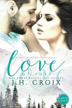 Love At Last - Croix, J. H.