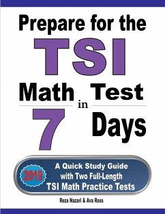 Prepare for the TSI Math Test in 7 Days - Nazari, Reza; Ross, Ava