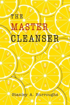 The Master Cleanser - Burroughs, Stanley