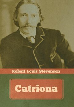 Catriona - Stevenson, Robert Louis