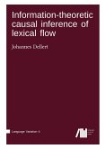 Information-theoretic causal inference of lexical flow Information-theoretic causal inference of lexical flow