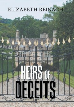 Heirs of Deceits - Reinach, Elizabeth