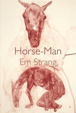 Horse-Man - Strang, Em