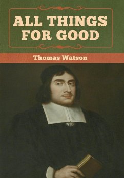 All Things for Good - Watson, Thomas