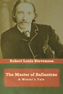 The Master of Ballantrae - Stevenson, Robert Louis