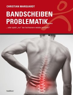 Bandscheiben Problematik - Marquardt, Christian