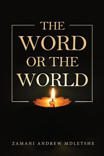The Word or the World The Word or the World