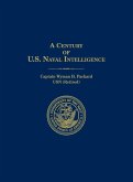 A Century of U.S. Naval Intelligence A Century of U.S. Naval Intelligence
