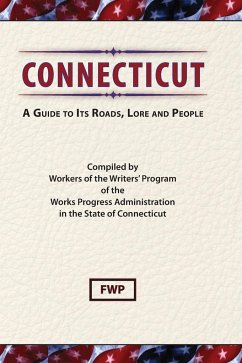 Connecticut - Federal Writers' Project (Fwp); Works Project Administration (Wpa)