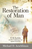 The Restoration of Man (eBook, ePUB)