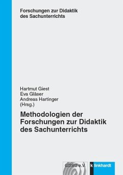 Methodologien der Forschungen zur Didaktik des Sachunterrichts (eBook, PDF)