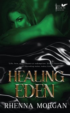 Healing Eden - Morgan, Rhenna