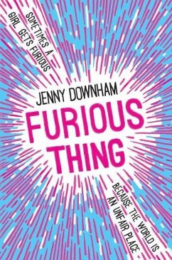 Furious Thing - Downham, Jenny