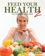 Feed Your Health 2 - Bild 1