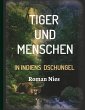 Tiger und Menschen - Bild 1