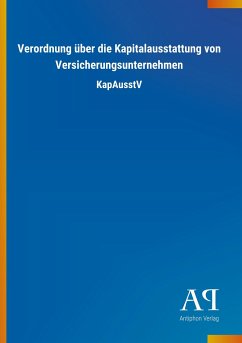 Verordnung über die Kapitalausstattung von Versicherungsunternehmen