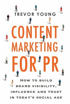 Content Marketing for PR - Young, Trevor D