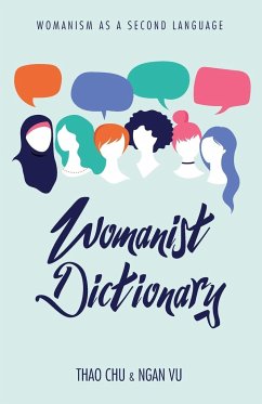 Womanist Dictionary - Chu, Thao; Vu, Ngan