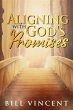 Aligning With God's Promises (eBook,... - Bild 1