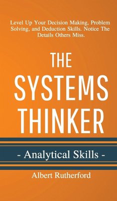 The Systems Thinker - Analytical Skills - Rutherford, Albert