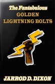 The Fantabulous Golden Lightning Bolts (eBook, ePUB)