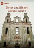 Nine Marks Booklet / Devet zna¿ilnosti zdrave cerkve