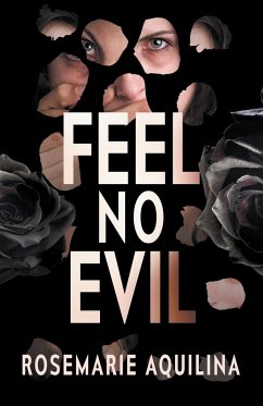 Feel No Evil - Aquilina, Rosemarie