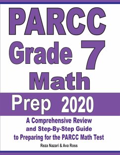 PARCC Grade 7 Math Prep 2020 - Nazari, Reza; Ross, Ava