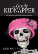 The Gentle Kidnapper - Bild 1