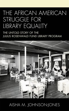Cover The African American Struggle for Library Equality (eBook, ePUB)