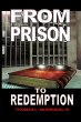 From Prison to Redemption - Bild 1